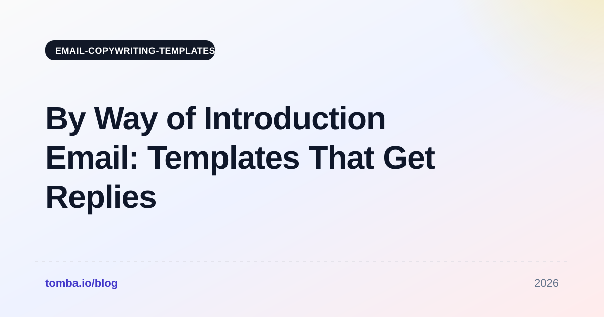 By Way of Introduction Email: Templates That Get Replies in 2026