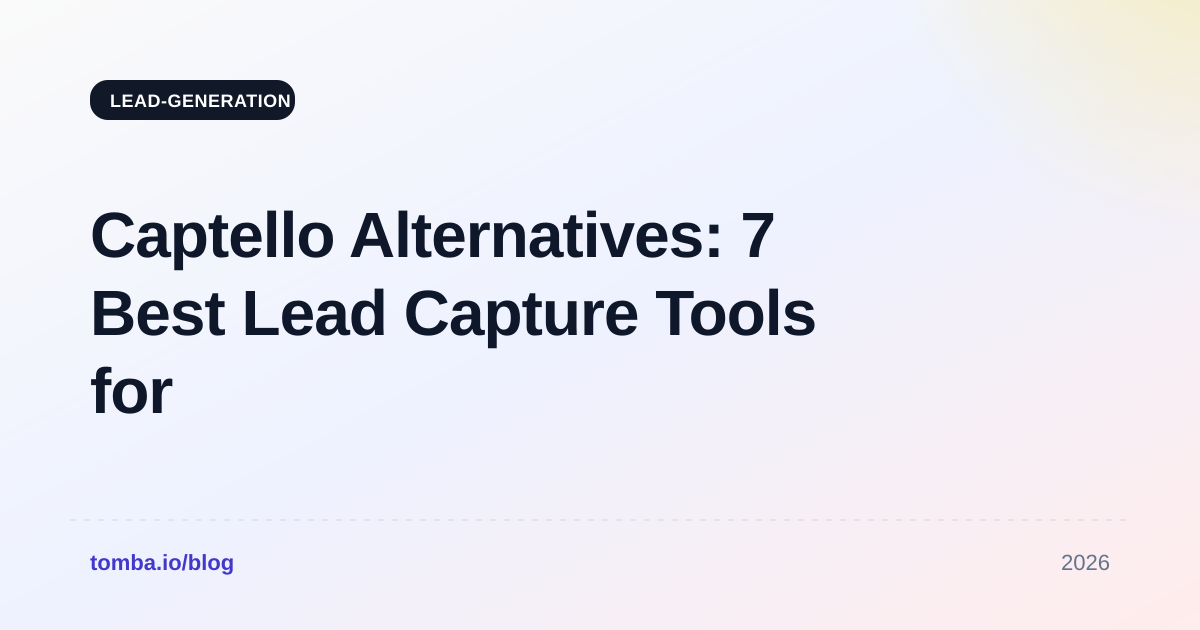 Captello Alternatives: 7 Best Lead Capture Tools for 2026
