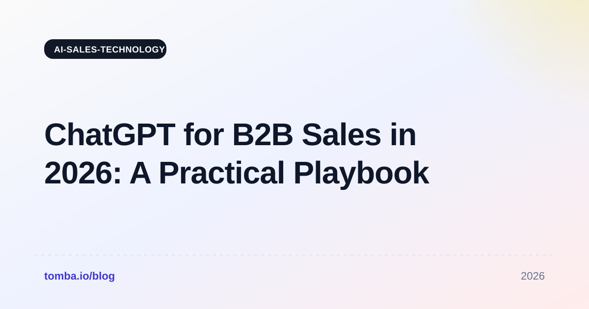 ChatGPT for B2B Sales in 2026: A Practical Playbook