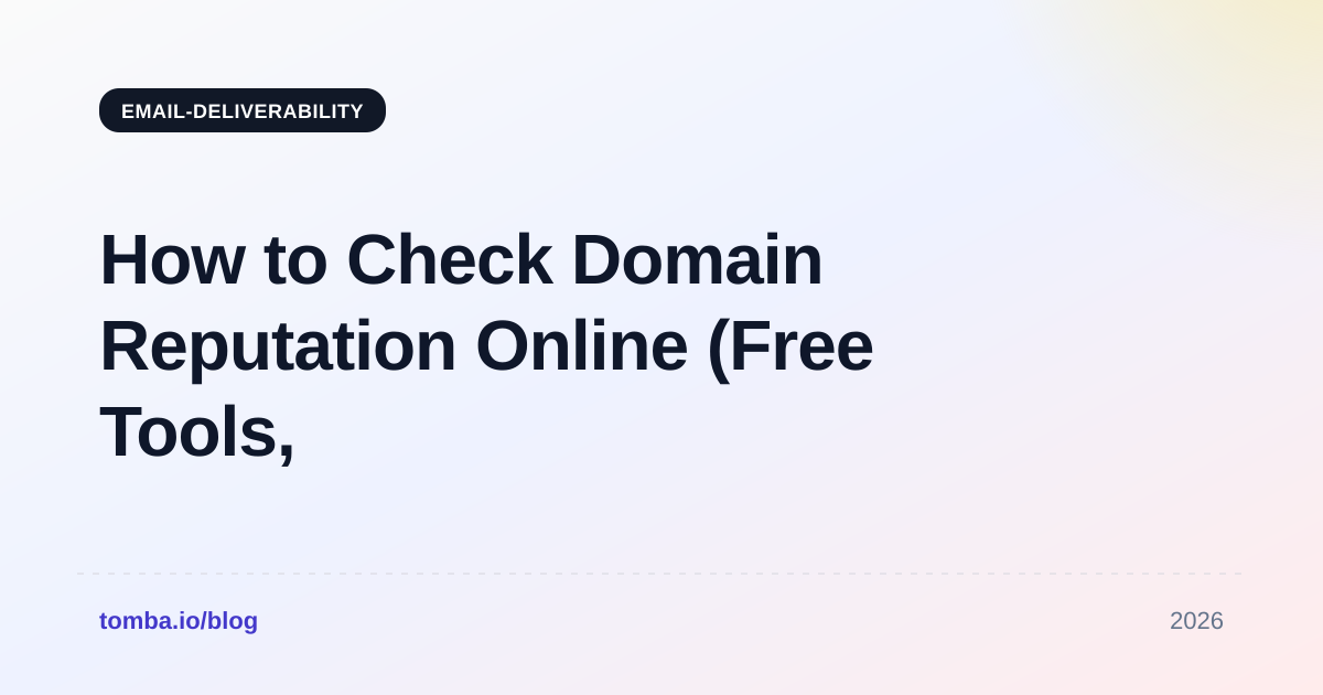 How to Check Domain Reputation Online (Free Tools, 2026)