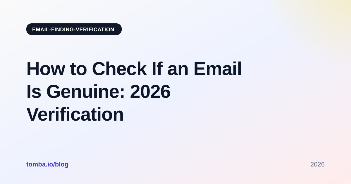 How to Check If an Email Is Genuine: 2026 Verification Guide