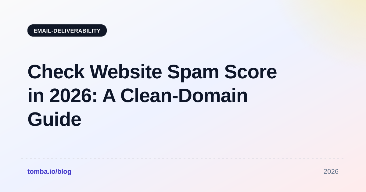 Check Website Spam Score in 2026: A Clean-Domain Guide