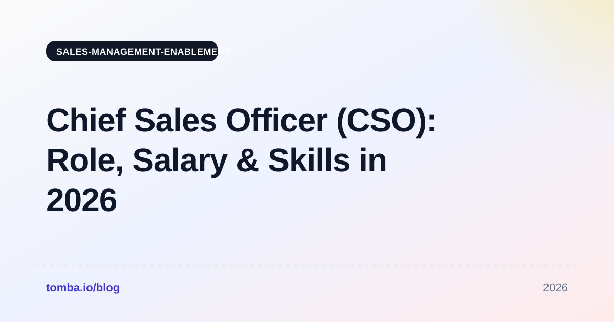 Chief Sales Officer (CSO): Role, Salary & Skills in 2026
