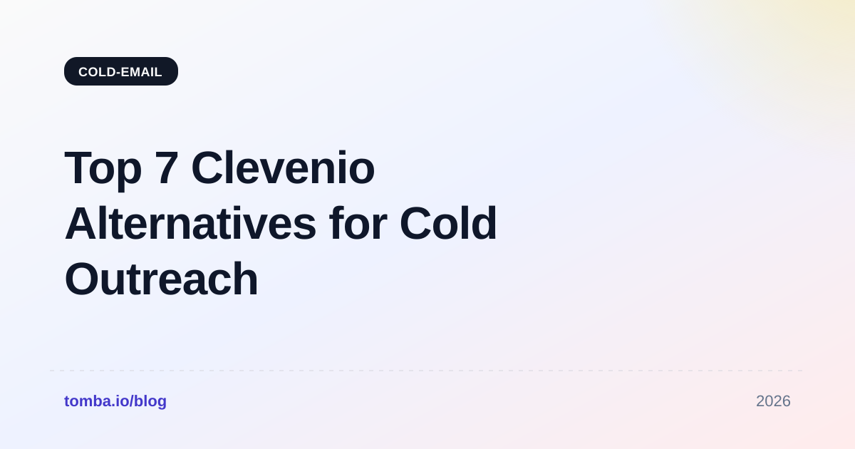 Top 7 Clevenio Alternatives for Cold Outreach in 2026
