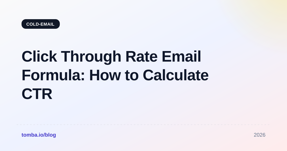 Click Through Rate Email Formula: How to Calculate CTR in 2026