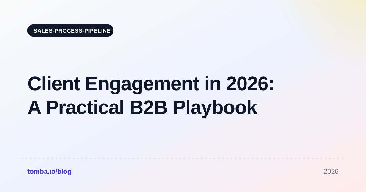 Client Engagement in 2026: A Practical B2B Playbook