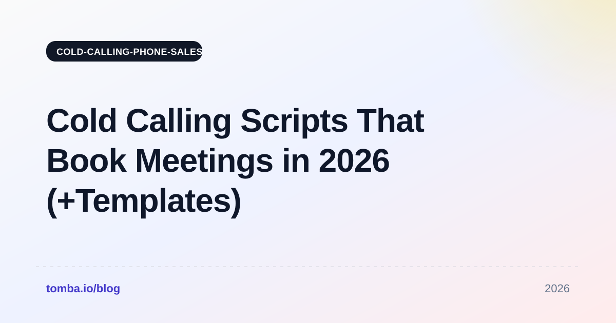 Cold Calling Scripts That Book Meetings in 2026 (+Templates)