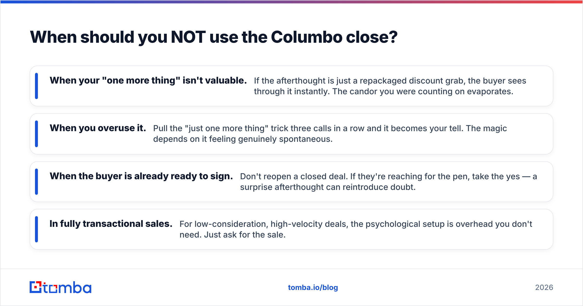 Diagram: When should you NOT use the Columbo close
