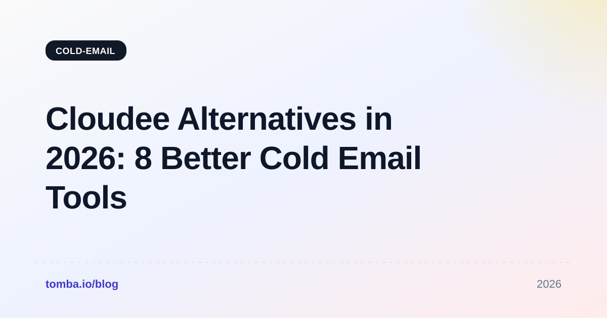 Cloudee Alternatives in 2026: 8 Better Cold Email Tools