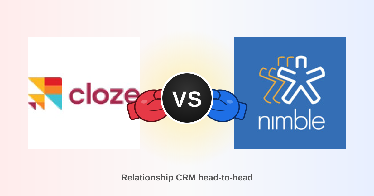 Cloze vs Nimble (2026): Which Relationship CRM Wins?