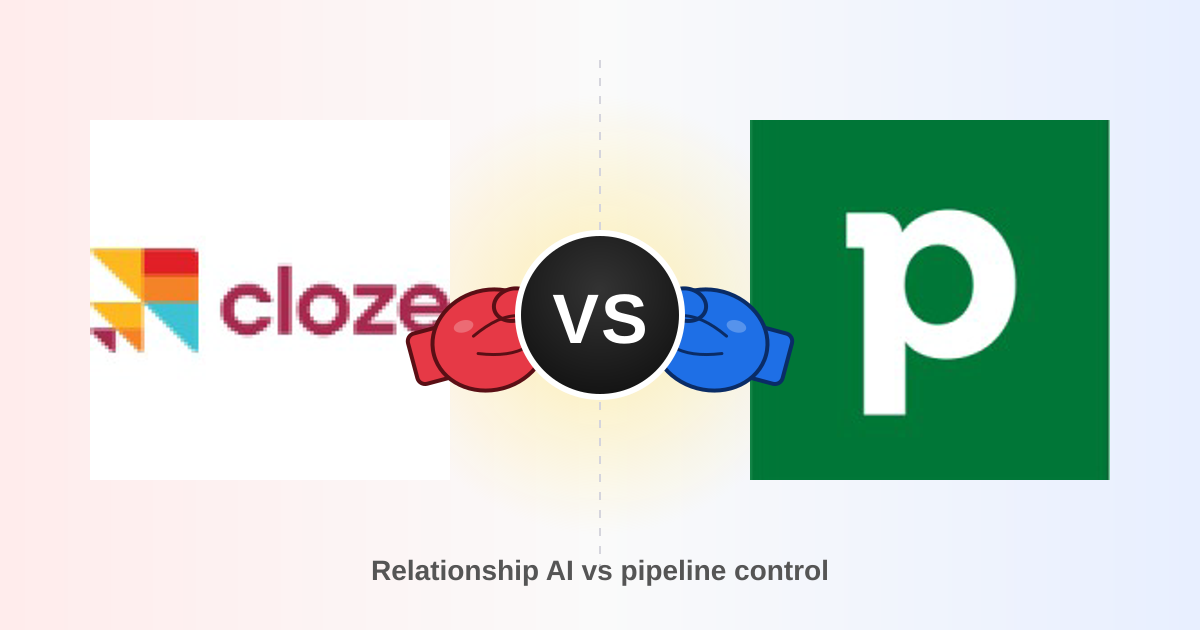Cloze vs Pipedrive (2026): Which CRM Fits Your Sales Team?