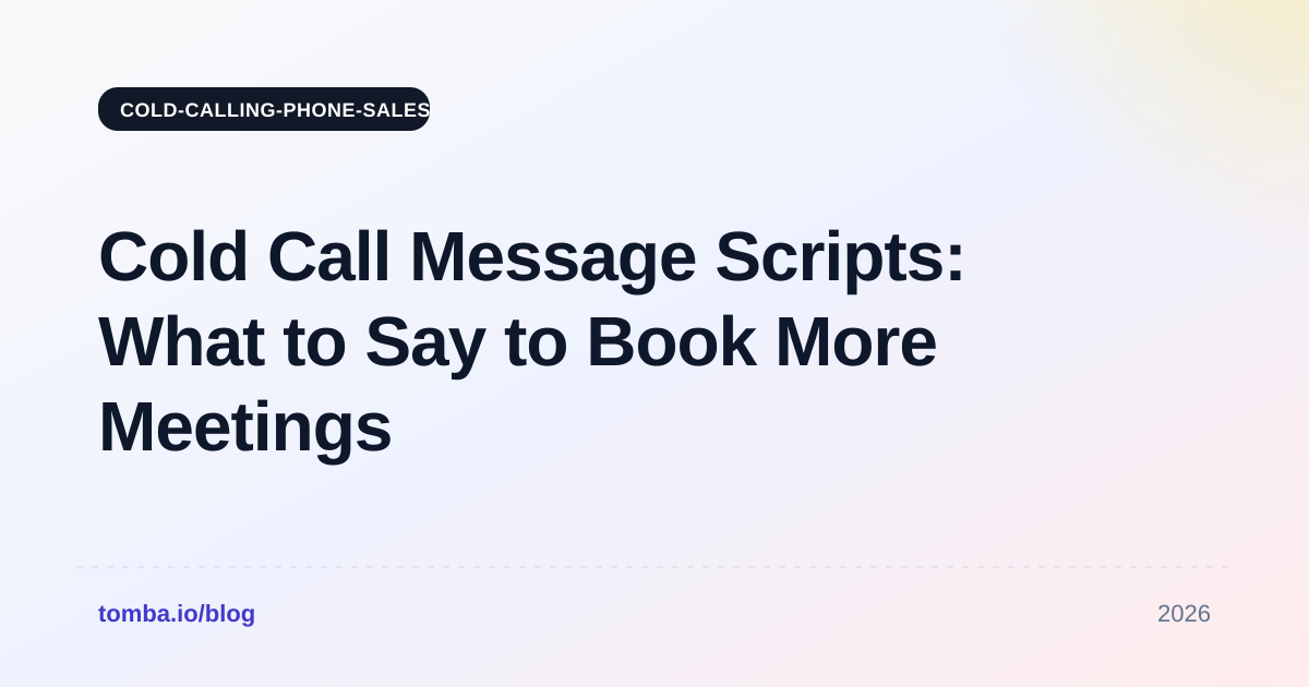 Cold Call Message Scripts: What to Say to Book More Meetings