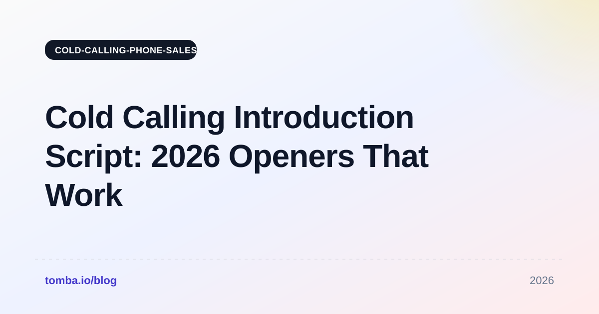 Cold Calling Introduction Script: 2026 Openers That Work