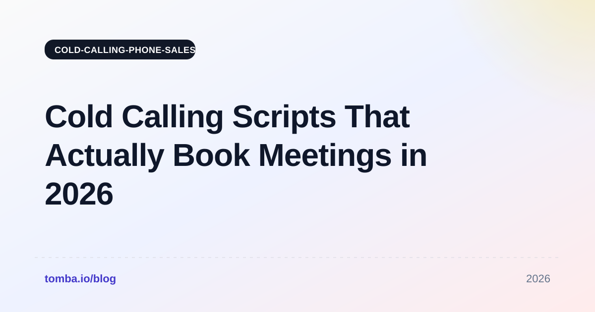 Cold Calling Scripts That Actually Book Meetings in 2026