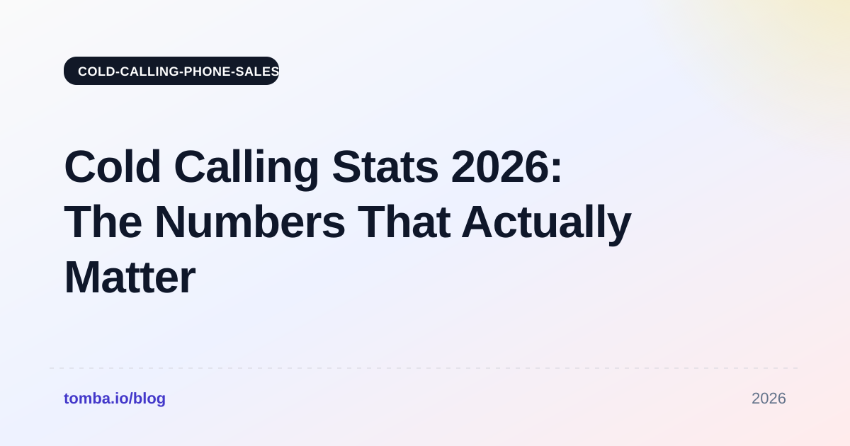 Cold Calling Stats 2026: The Numbers That Actually Matter