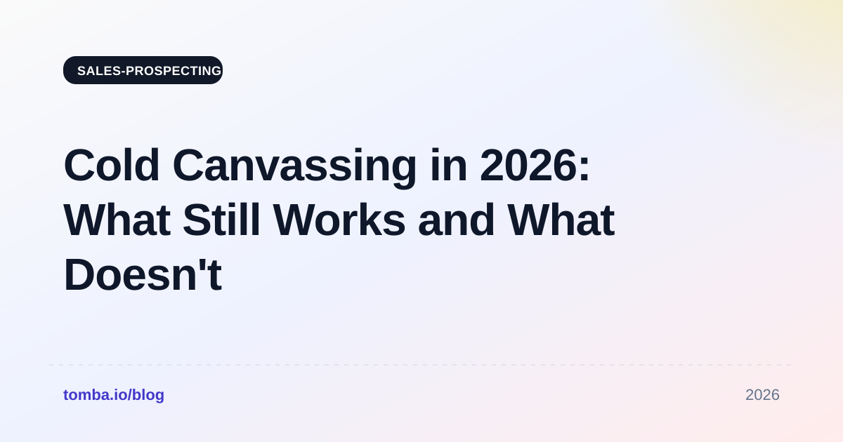 Cold Canvassing in 2026: What Still Works and What Doesn't