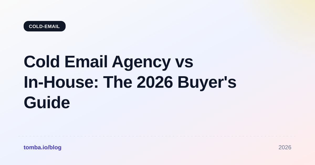 Cold Email Agency vs In-House: The 2026 Buyer's Guide