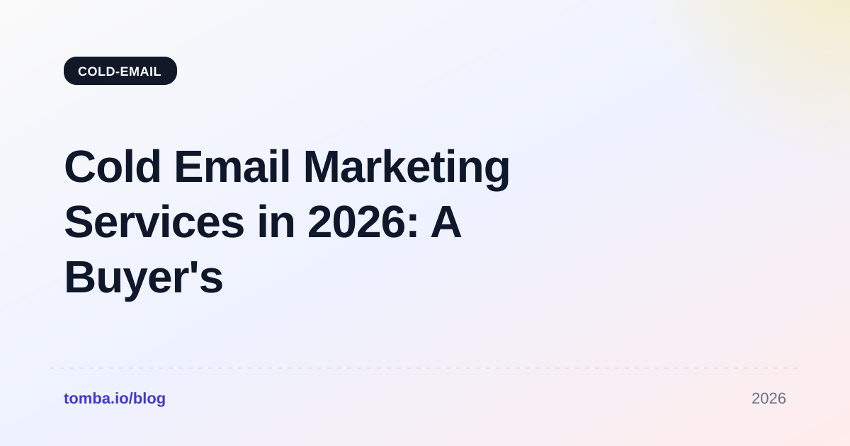 Cold Email Marketing Services in 2026: A Buyer's Guide