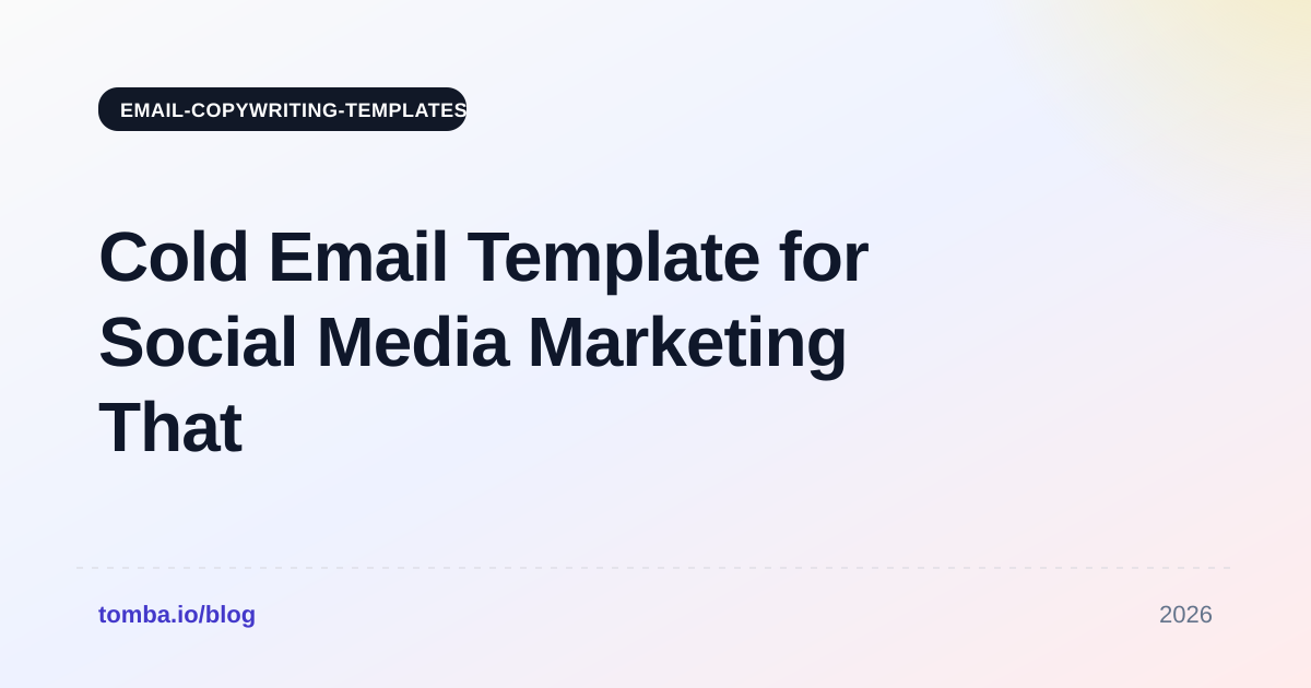 Cold Email Template for Social Media Marketing That Books Calls