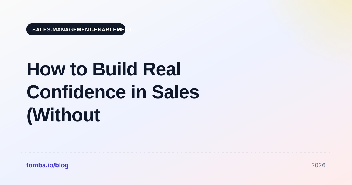 How to Build Real Confidence in Sales (Without Faking It)