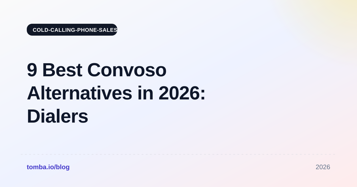 9 Best Convoso Alternatives in 2026: Dialers Compared