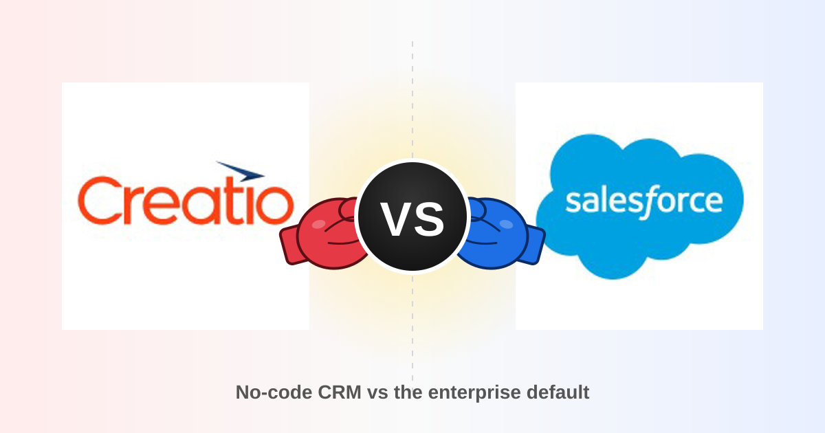 Creatio vs Salesforce (2026): Which CRM Actually Wins?