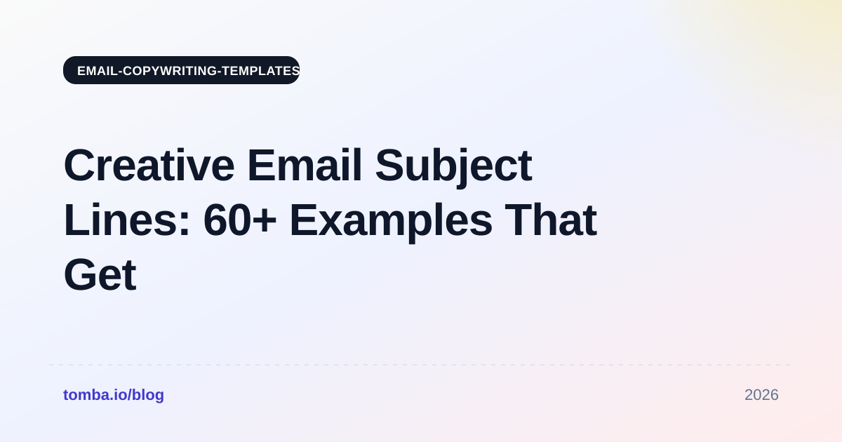 Creative Email Subject Lines: 60+ Examples That Get Opens
