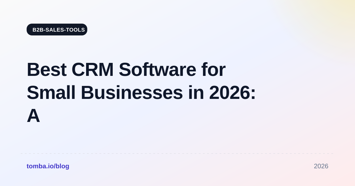 Best CRM Software for Small Businesses in 2026: A Buyer's Guide