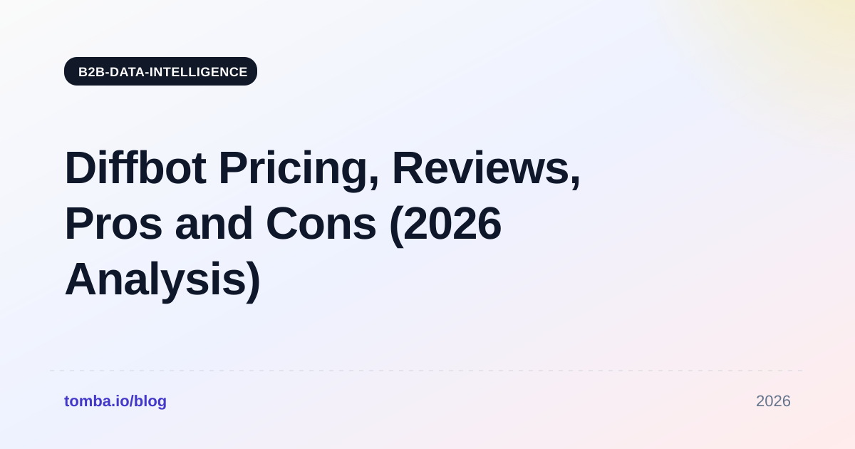 Diffbot Pricing Reviews Pros and Cons (2026 Analysis)