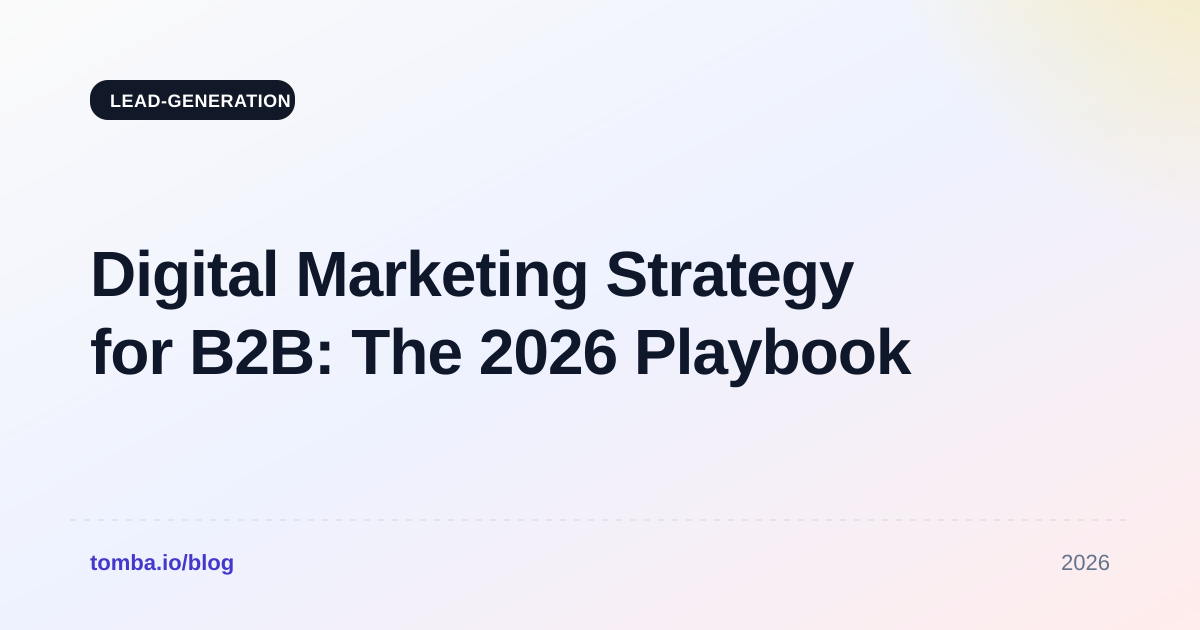 Digital Marketing Strategy for B2B: The 2026 Playbook