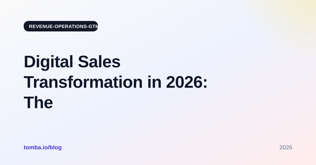 Digital Sales Transformation in 2026: The Complete Playbook