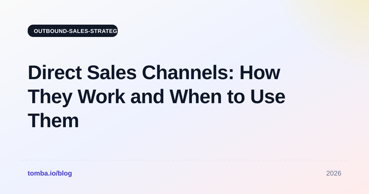 Direct Sales Channels: How They Work and When to Use Them