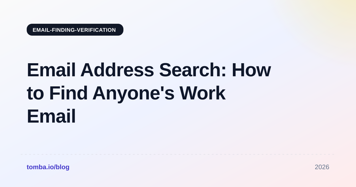Email Address Search: How to Find Anyone's Work Email