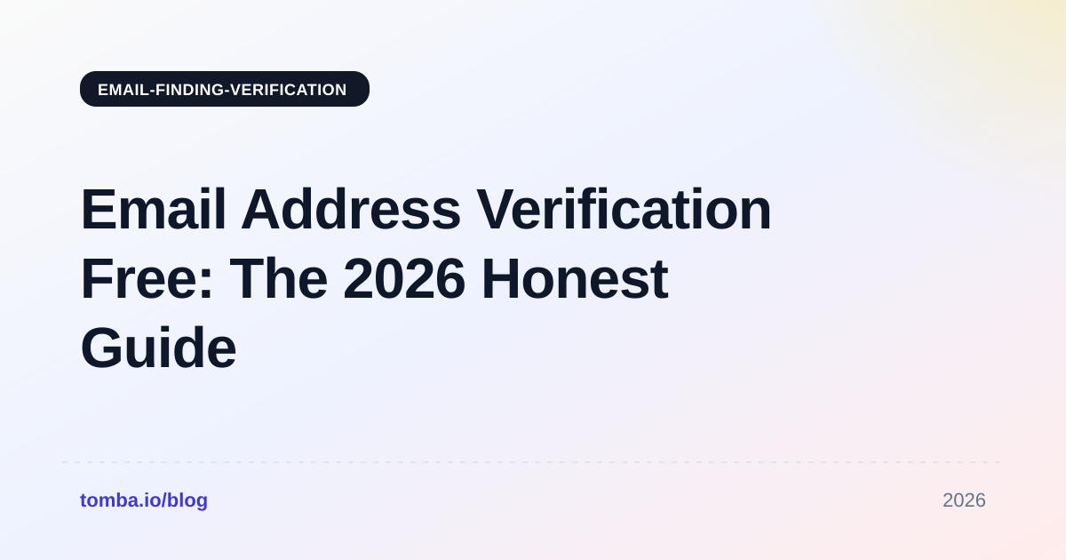 Email Address Verification Free: The 2026 Honest Guide