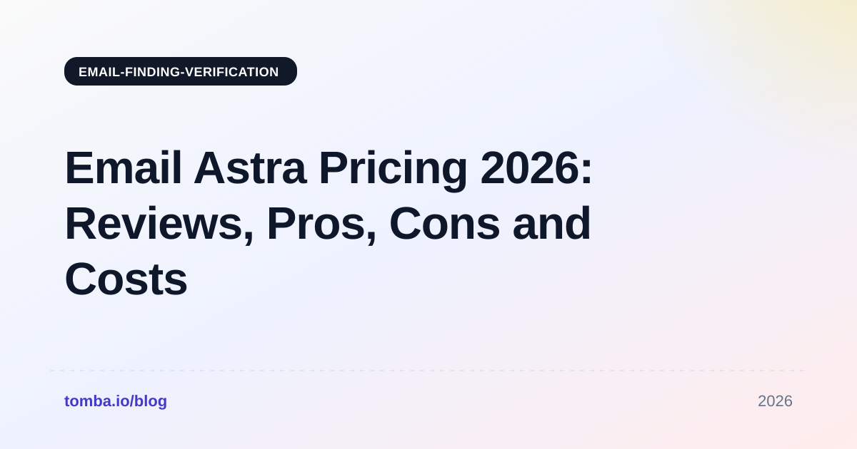 Email Astra Pricing 2026: Reviews, Pros, Cons and Costs