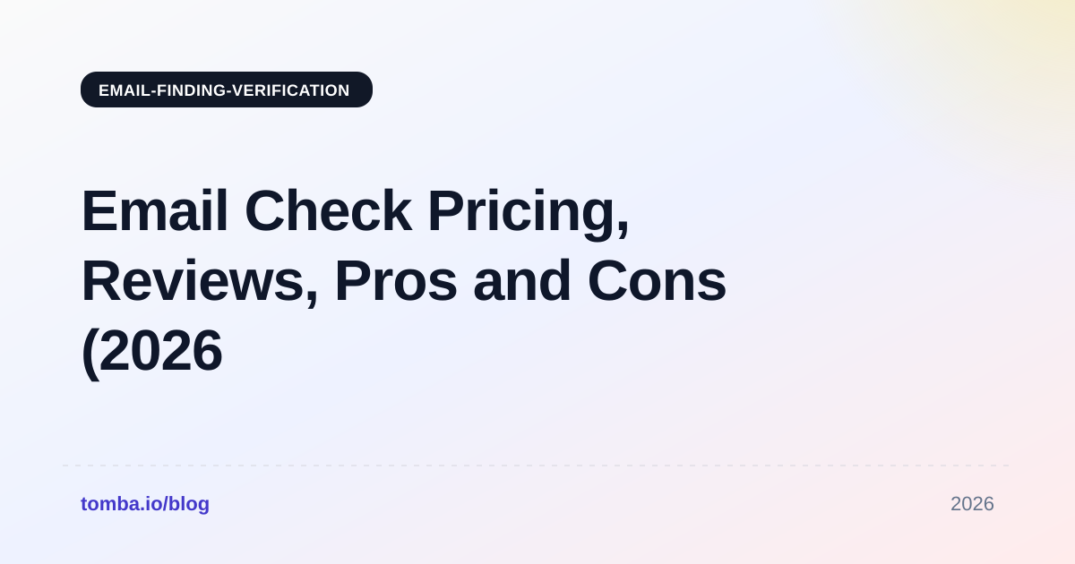 Email Check Pricing, Reviews, Pros and Cons (2026 Guide)