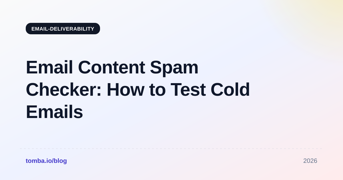 Email Content Spam Checker: How to Test Cold Emails in 2026