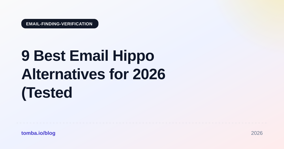 9 Best Email Hippo Alternatives for 2026 (Tested & Compared)