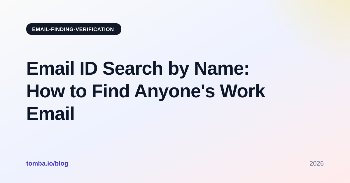 Email ID Search by Name: How to Find Anyone's Work Email