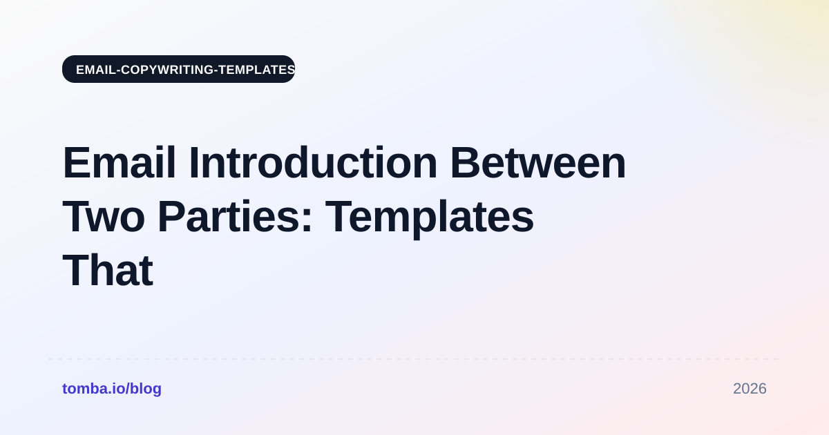 Email Introduction Between Two Parties: Templates That Work