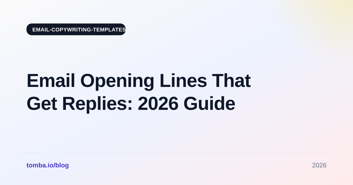 Email Opening Lines That Get Replies: 2026 Guide