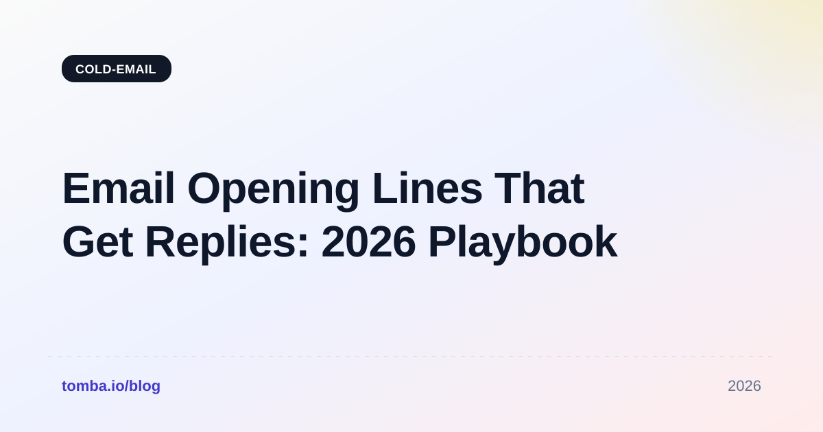 Email Opening Lines That Get Replies: 2026 Playbook