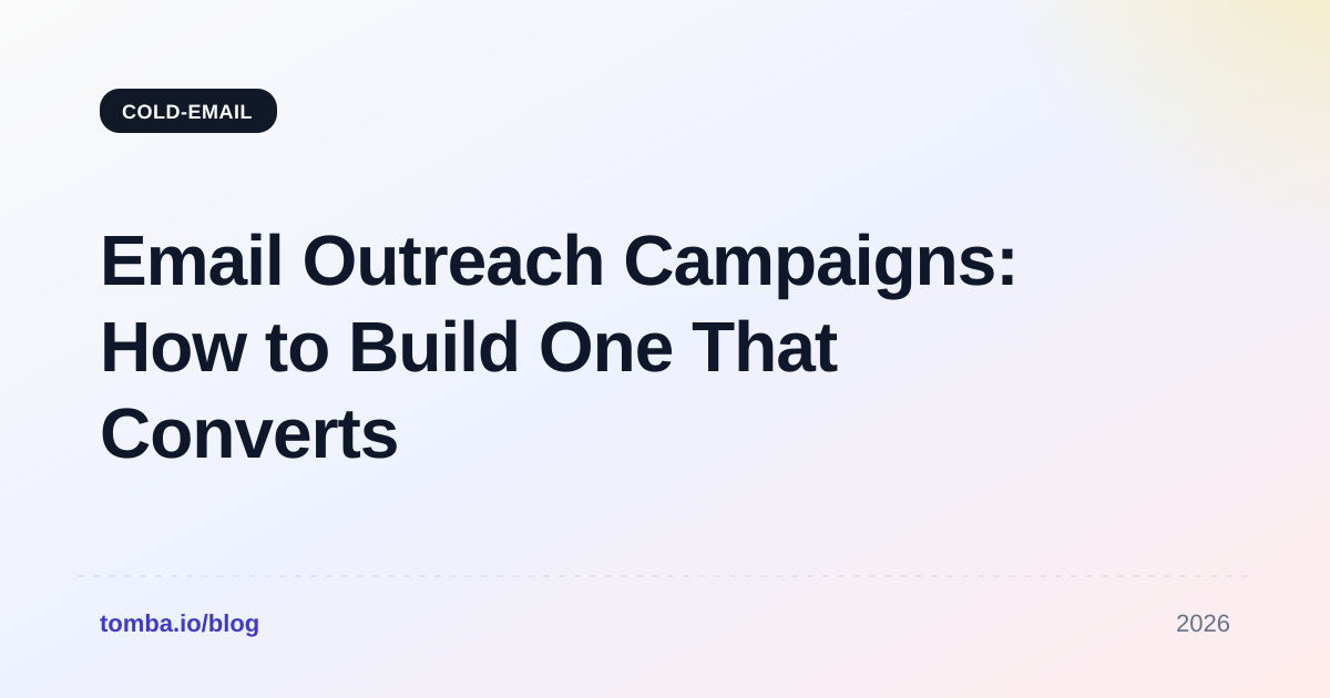Email Outreach Campaigns: How to Build One That Converts