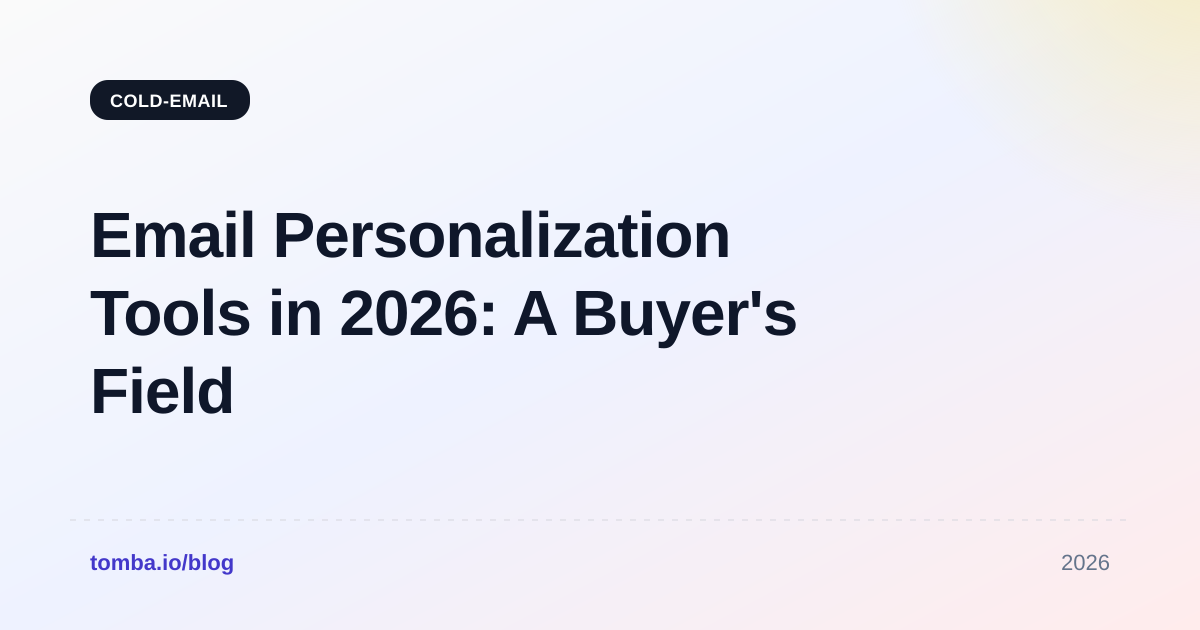 Email Personalization Tools in 2026: A Buyer's Field Guide