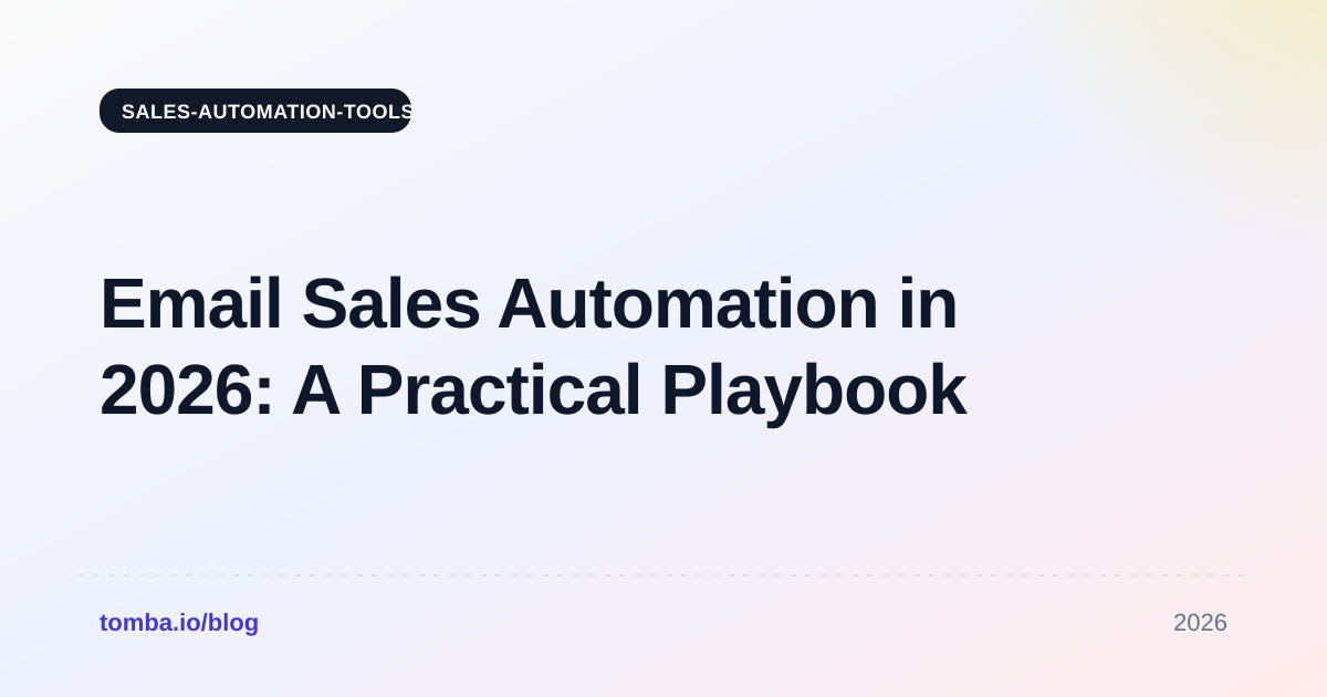 Email Sales Automation in 2026: A Practical Playbook