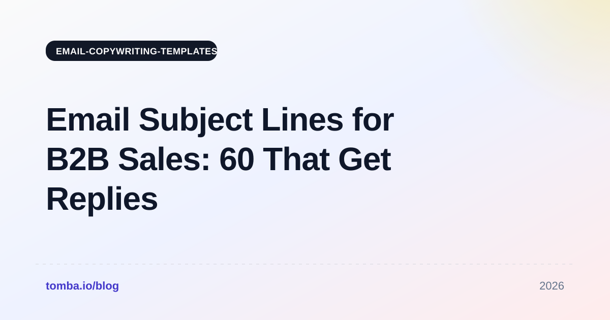 Email Subject Lines for B2B Sales: 60 That Get Replies