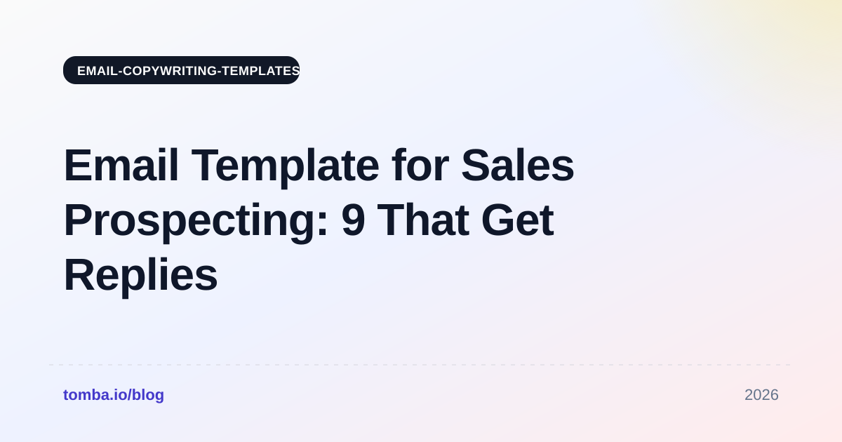 Email Template for Sales Prospecting: 9 That Get Replies