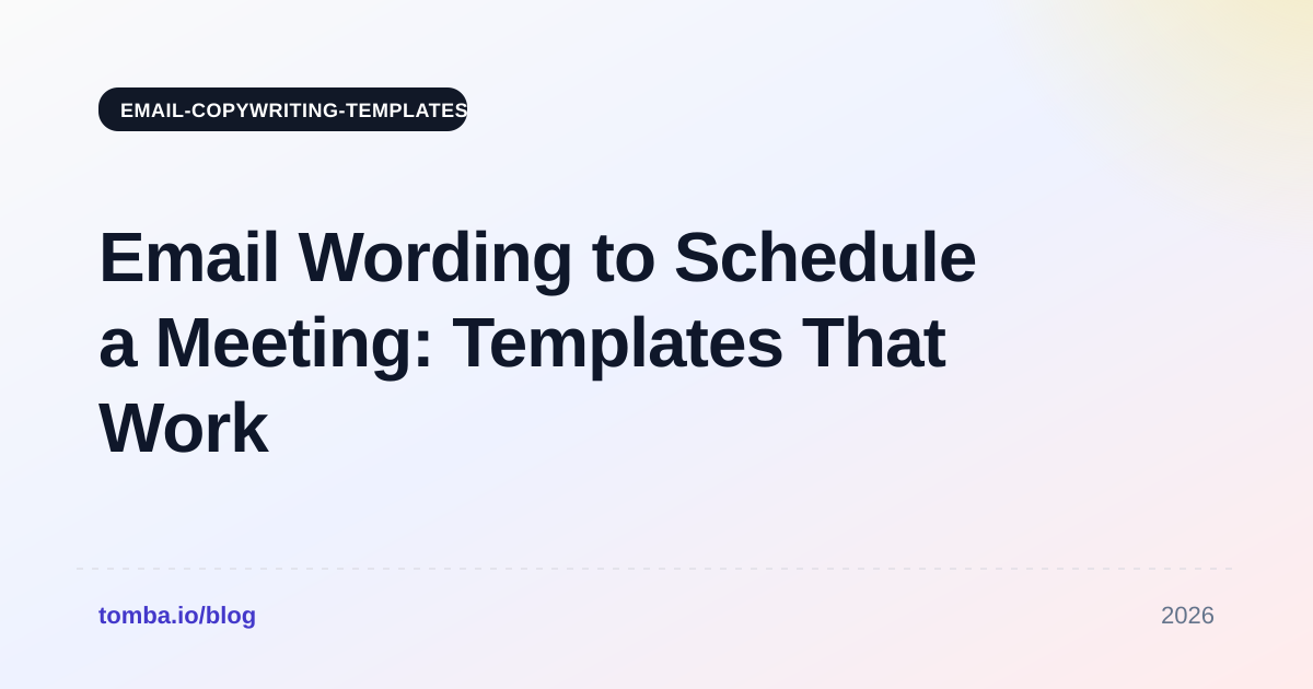 Email Wording to Schedule a Meeting: Templates That Work
