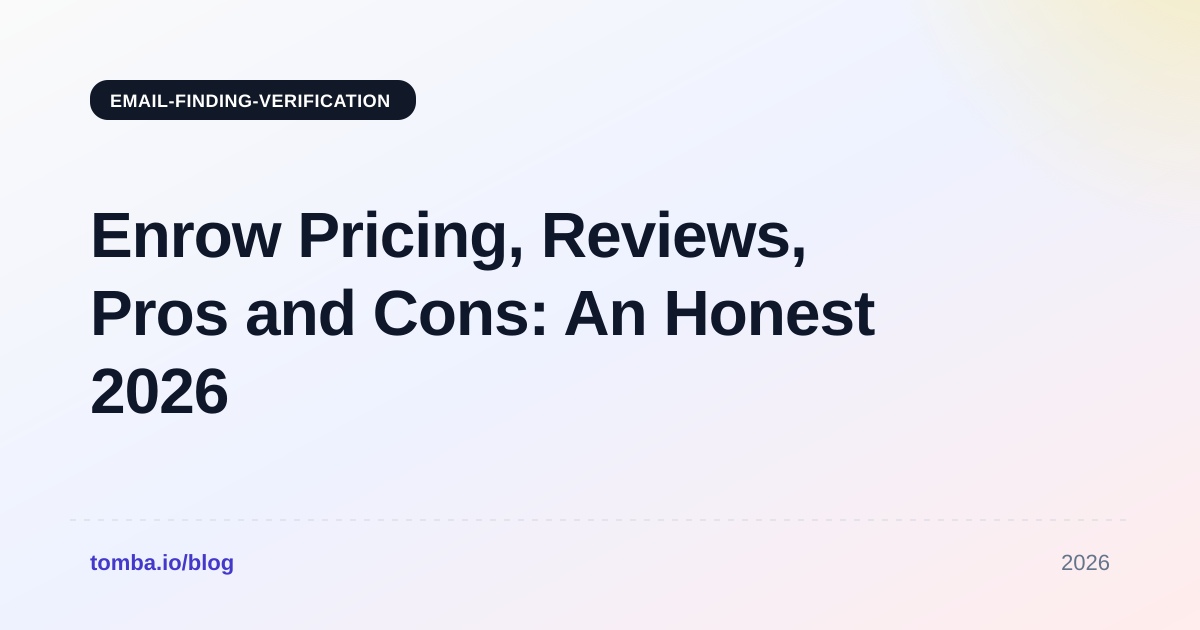 Enrow Pricing Reviews Pros and Cons: An Honest 2026 Look