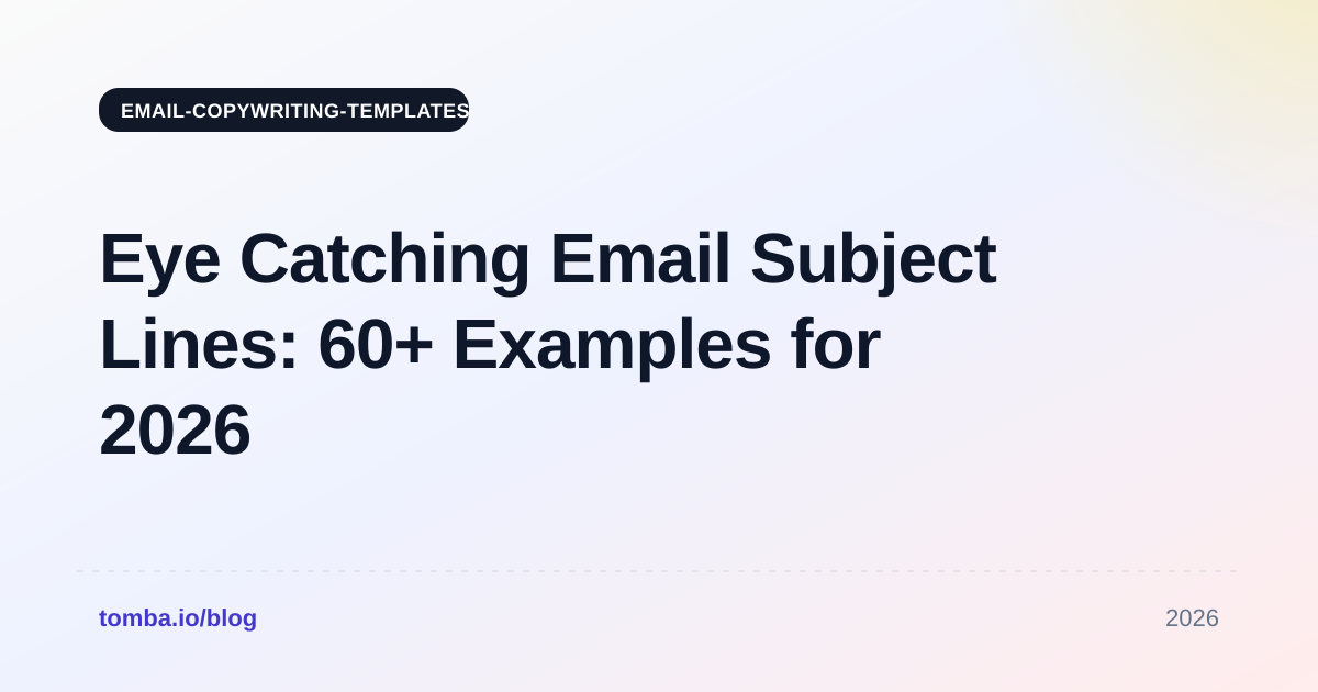 Eye Catching Email Subject Lines: 60+ Examples for 2026
